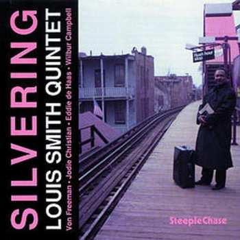 Album Louis Smith Quintet: Silvering