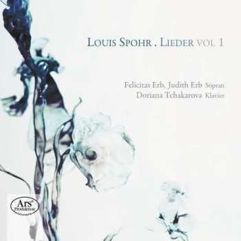 SACD Louis Spohr: Louis Spohr – Lieder Vol 1