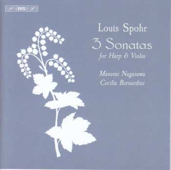 Album Louis Spohr: 3 Sonatas For Harp & Violin