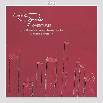 Louis Spohr: Overtures