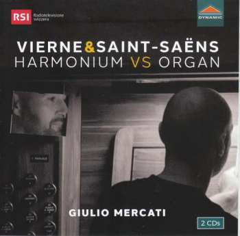 2CD Camille Saint-Saëns: Harmonium Vs. Organ