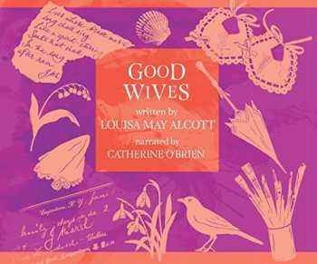 Album Louisa May Alcott: Good Wives