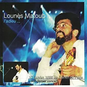Matoub Lounes: L'Adieu ...