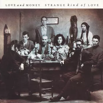 Strange Kind Of Love