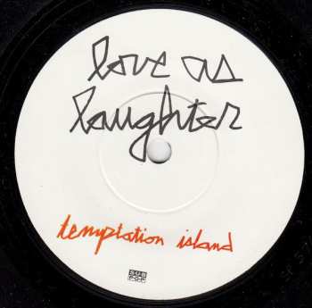 SP Love As Laughter: Temptation Island b/w "Live"