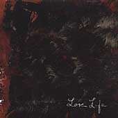Album Love Life: Here Is Night, Brothers, Here The Birds Burn