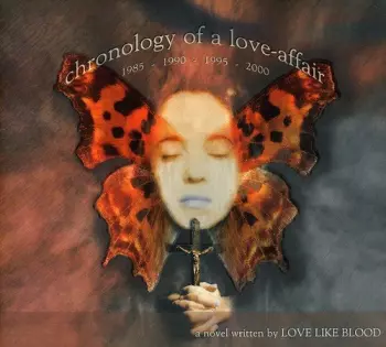 Love Like Blood: Chronology Of A Love-Affair