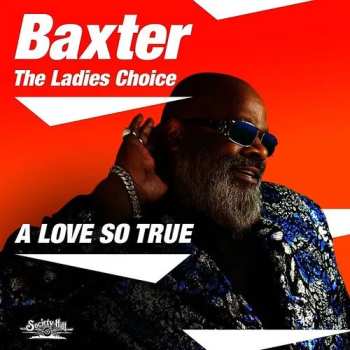CD Baxter: A Love So True