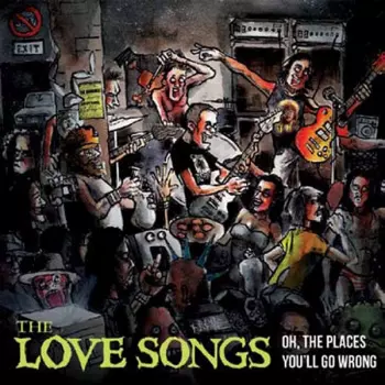 Love-Songs: Oh, The Places You'll Go Wrong