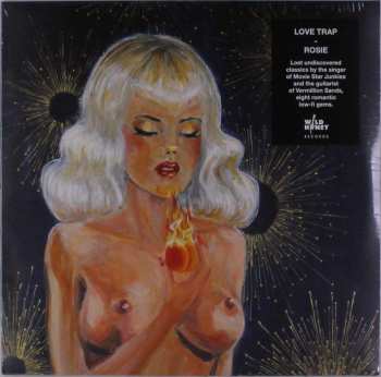 LP Love Trap: Rosie