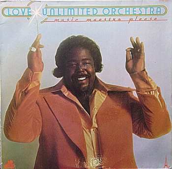 LP Love Unlimited Orchestra: Music Maestro Please