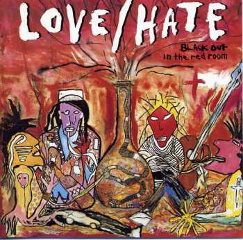 Album Love/Hate: Blackout In The Red Room
