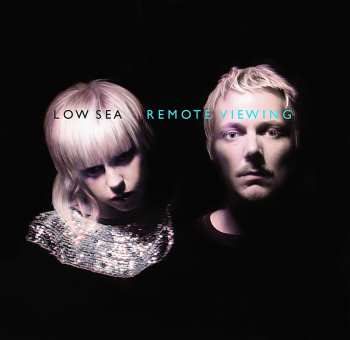 Album Low Sea: Remote Viewing