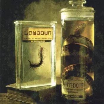 Lowdown: Antidote