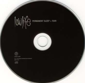 CD Lowlife: Permanent Sleep + Rain