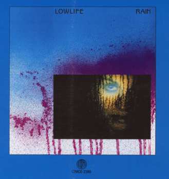 CD Lowlife: Permanent Sleep + Rain