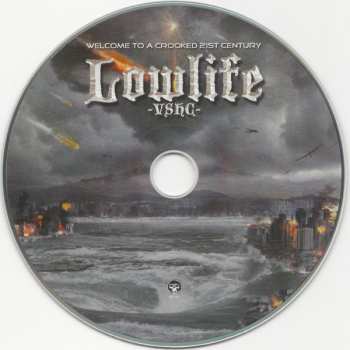 CD Lowlife: Welcome To A Crooked 21st Century