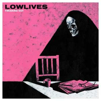 CD Lowlives: Freaking Out