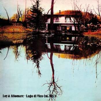Album Loy & Altomare: Lago Di Vico (M. 507)