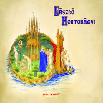 Album Lszl Hortobgyi: Ishin Denshin