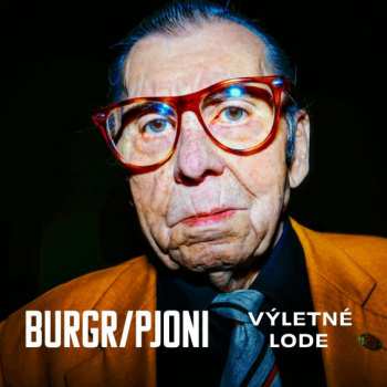 Album Ľubo Burgr: Výletné Lode