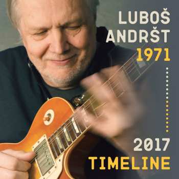 2CD Luboš Andršt: Timeline 1971-2017