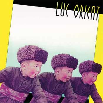 LP Luc Orient: Luc Orient