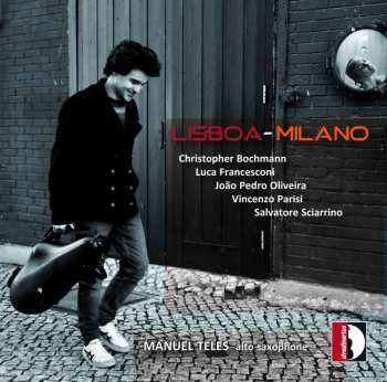 CD Salvatore Sciarrino: Lisboa-Milano