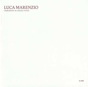 CD Luca Marenzio: L'Amoroso & Crudo Stile