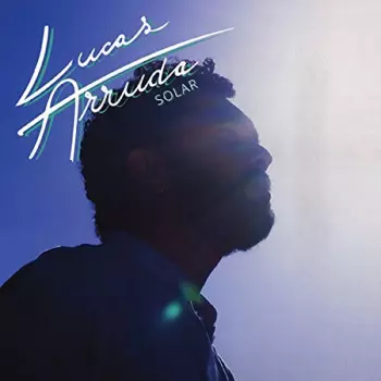 Lucas Arruda: SOLAR