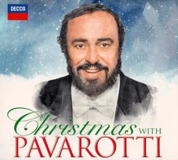 Album Luciano Pavarotti: Christmas With Pavarotti
