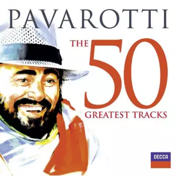 Luciano Pavarotti: Pavarotti Les 50 Triomphes