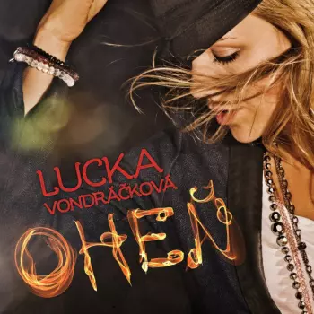 Lucie Vondráčková: Oheň