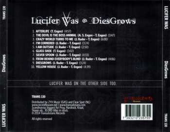 CD Lucifer Was: DiesGrows
