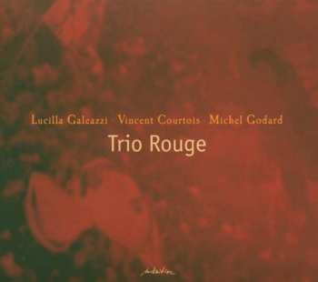 Album Vincent Courtois: Trio Rouge