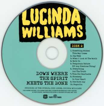 2CD Lucinda Williams: Down Where The Spirit Meets The Bone