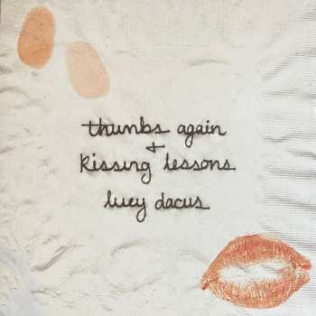 SP Lucy Dacus: Kissing Lessons + Thumbs Again