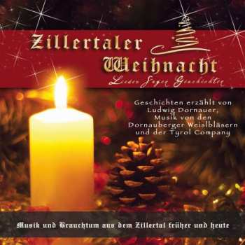 Album Ludwig Dornauer/tyrol Company/+: Zillertaler Weihnacht