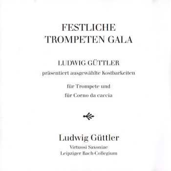 CD Virtuosi Saxoniae: Festliche Trompeten Gala