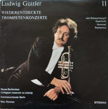 LP Ludwig Güttler: Wiederentdeckte Trompetenkonzerte