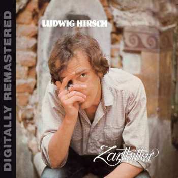 Album Ludwig Hirsch: Zartbitter
