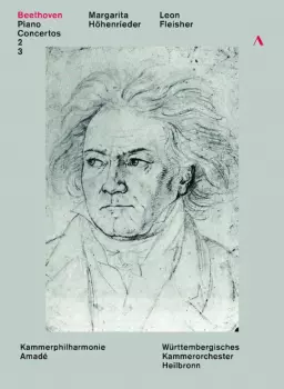 Beethoven: Piano Concertos 2 & 3