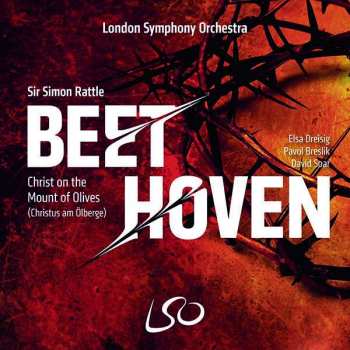Album Ludwig van Beethoven: Christ On The Mount Of Olives (Christus Am Ölberge) 