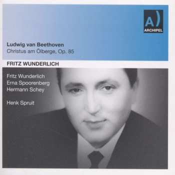 Album Ludwig van Beethoven: Christus Am Ölberge Op.85