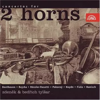 Ludwig van Beethoven: Concertos For 2 Horns