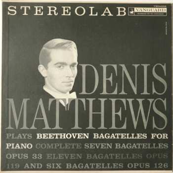 CD Ludwig van Beethoven: Bagatelles Op. 33, Op. 119, Op. 126, Vol. 1