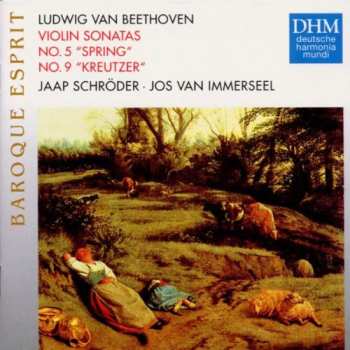 CD Ludwig van Beethoven: Violin Sonatas No.5 "Spring", No.9 "Kreutzer"