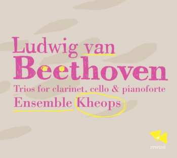 CD Ludwig van Beethoven: Klarinettentrios Op.11 & Op.38