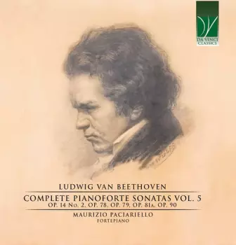 Complete Pianoforte Sonatas Vol. 5 (Op. 14 No. 2, Op. 78, Op. 79, Op. 81a, Op.90)
