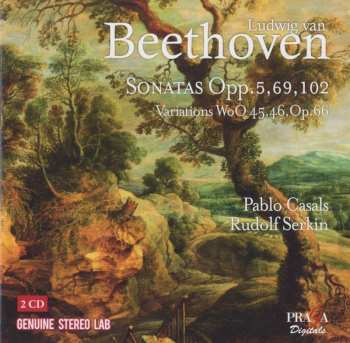 Album Ludwig van Beethoven: Sonatas Opp.5, 69, 102, Variations WoO.45, 46, Op.66